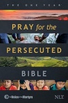 NLT - The One Year Pray for the Persecuted Bible